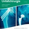 Kurzlehrbuch Orthopädie Und Unfallchirurgie, 2nd Edition (PDF)