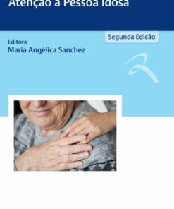 A Prática Do Serviço Social Na Atenção À Pessoa Idosa, 2nd Edition (Portuguese Edition) (EPUB)