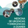 Medicina De Urgencias Y Emergencias A Examen: 1.500 Preguntas Test Con Respuestas Razonadas (PDF)