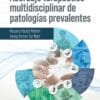 Abordaje Terapéutico Multidisciplinar De Patologías Prevalentes (PDF)