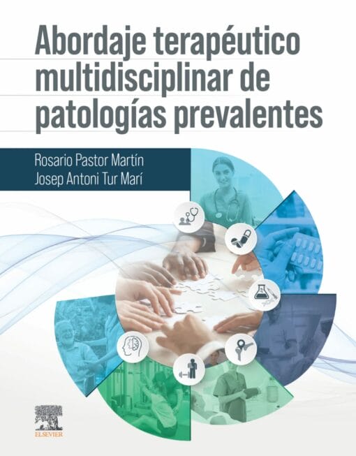 Abordaje Terapéutico Multidisciplinar De Patologías Prevalentes (PDF)