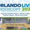 AdventHealth Orlando Live Endoscopy 2024