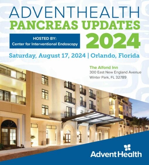 AdventHealth Pancreas Updates 2024