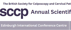 British Society for Colposcopy and Cervical Pathology Annual Scientific Meeting 2024