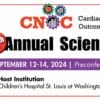 Cardiac Neurodevelopmental Outcome Collaborative 12th Annual Scientific Sessions 2024