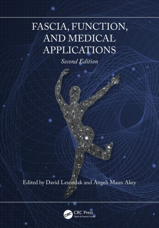 Fascia, Function And Medical Applications 2e (PDF)