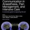 Handbook of Communication in Anaesthesia, Pain Management, and Intensive Care: A practical guide to exploring the art 2nd (PDF)