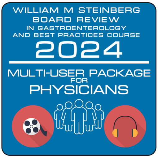 The William M. Steinberg Board Review in Gastroenterology and Best Practices Course 2024