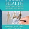 Public Health: Implications Of Health Behaviors And Diseases (PDF)