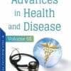 Advances In Health And Disease, Volume 68 (PDF)