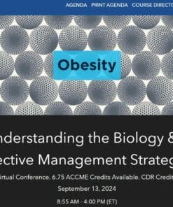 Obesity: Understanding The Biology & Exercising Effective Management Strategies 2024 (Videos)