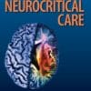 Neurocritical Care 2024 Full Archives (True PDF)