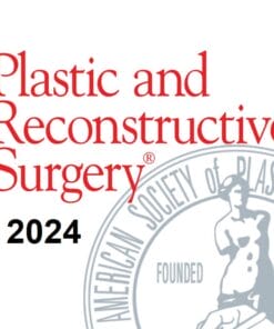 Plastic & Reconstructive Surgery 2024 Full Archives (True PDF)