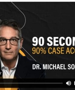 90 Seconds to 90% Case Acceptance