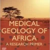 Medical Geology of Africa: A Research Primer (PDF)