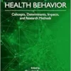 Environmental Health Behavior: Concepts, Determinants, and Impacts (PDF)