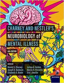 Charney and Nestler’s Neurobiology of Mental Illness, 6th edition(PDF)