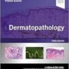 Dermatopathology (Foundations in Diagnostic Pathology), 3rd edition (True PDF)