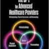 The 3P’s for Advanced Healthcare Providers: Pathophysiology, Physical Assessment, and Pharmacology (EPUB)