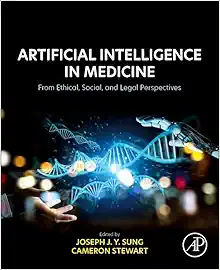 Artificial Intelligence in Medicine: From Ethical, Social, and Legal Perspectives (PDF)