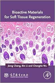 Bioactive Materials for Soft Tissue Regeneration (PDF)