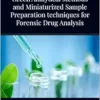 Green Analytical Methods and Miniaturized Sample Preparation techniques for Forensic Drug Analysis (PDF)