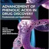 Advancement of Phenolic Acids in Drug Discovery: Fundamentals and Applications (EPUB)