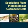 Specialized Plant Metabolites as Cosmeceuticals(PDF)