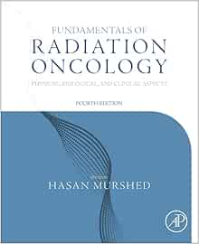 Fundamentals of Radiation Oncology: Physical, Biological, and Clinical Aspects, 4th Edition (EPUB)