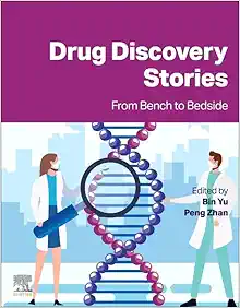 Drug Discovery Stories: From Bench to Bedside (PDF)