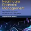 Healthcare Financial Management: Applied Concepts and Practical Analyses (EPUB)