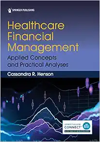 Healthcare Financial Management: Applied Concepts and Practical Analyses (EPUB)