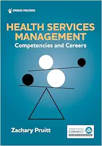 Health Services Management: Competencies and Careers (PDF)