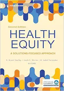 Health Equity: A Solutions-Focused Approach, 2nd Edition (PDF)