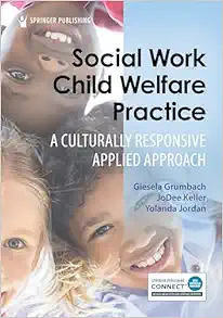 Social Work Child Welfare Practice: A Culturally Responsive Applied Approach (EPUB)