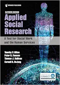 Applied Social Research: A Tool for Social Work and the Human Services, 11th Edition (EPUB)