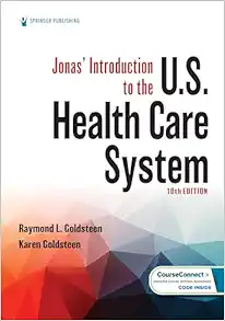 Jonas’ Introduction to the U.S. Health Care System,10th Edition (PDF)