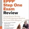 EPPP Step One Exam Review: Comprehensive Review, PLUS 450 Questions Based on the Latest Exam Blueprint, 3rd Edition (PDF)