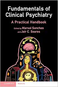 Fundamentals of Clinical Psychiatry: A Practical Handbook (PDF)