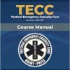 TECC: Tactical Emergency Casualty Care, 2nd Edition (PDF)