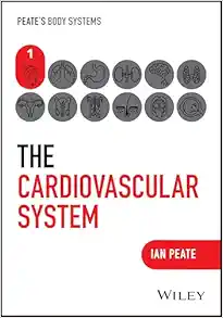 The Cardiovascular System (Peate’s Body Systems) (EPUB)