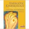 Energetic Kinesiology: Principles and Practice (PDF)