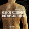 Clinical Assessment for Massage Therapy: A Practical Guide (EPUB)