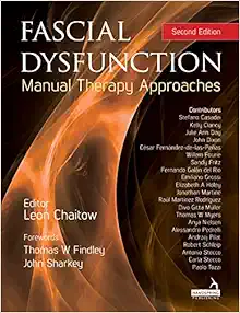 Fascial Dysfunction: Manual Therapy Approaches, 2nd Edition (EPUB)