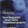 Fascial Manipulation(r) – Stecco(r) Method the Practitioner’s Perspective (EPUB)