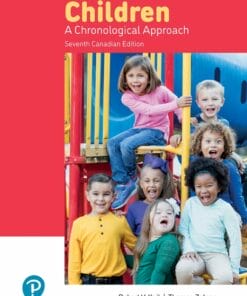 Children: A Chronological Approach, 7th Edition (Canadian Edition) (PDF)