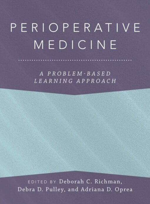 Perioperative Medicine: A Problem-Based Learning Approach (PDF)