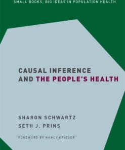 Causal Inference and the People’s Health (PDF)