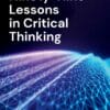 Ninety-Nine Lessons in Critical Thinking (EPUB)