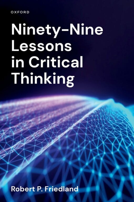 Ninety-Nine Lessons in Critical Thinking (EPUB)